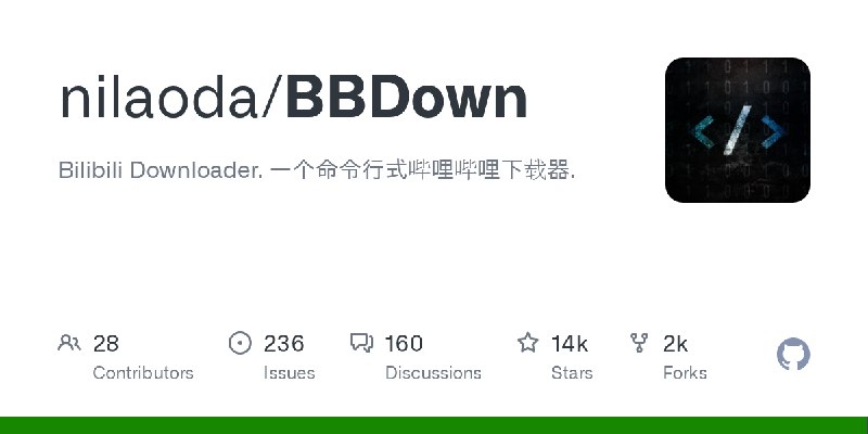 GitHub - nilaoda/BBDown: Bilibili Downloader. 一个命令行式哔哩哔哩下载器.