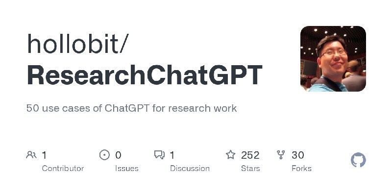 GitHub - hollobit/ResearchChatGPT: 50 use cases of ChatGPT for research work
