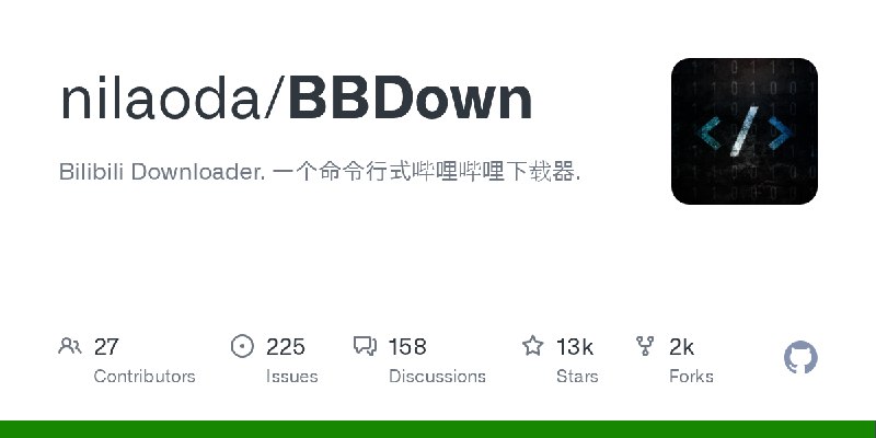 GitHub - nilaoda/BBDown: Bilibili Downloader. 一个命令行式哔哩哔哩下载器.